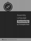 Assembly Language Succinctly (Chris Rose)