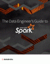 The Data Engineer&#039;s Guide to Apache Spark (Databricks)