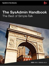 The SysAdmin Handbook -The Best of Simple Talk SysAdmin (Jaap Wesselius, et al)