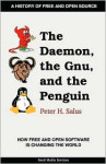 The Daemon, the Gnu, and the Penguin (Peter H. Salus)