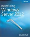 Introducing Windows Server 2012 (Mitch Tulloch, et al)