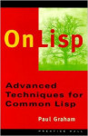 On Lisp: Advanced Techniques for Common Lisp (Paul Graham)