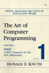 The Art of Computer Programming, Volume 1, Fascicle 1: MMIX -- A RISC Computer for the New Millennium (Donald Ervin Knuth)