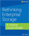 Rethinking Enterprise Storage: A Hybrid Cloud Model (Marc Farley)