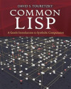 Common LISP: A Gentle Introduction to Symbolic Computation (David S. Touretzky)