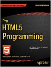 Pro HTML5 Programming: Powerful APIs for Richer Internet Application Development (Peter Lubbers, et al)