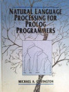 Natural Language Processing for Prolog Programmers (Michael A. Covington)