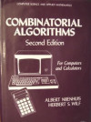 Combinatorial Algorithms for Computers and Calculators (Albert Nijenhuis, et al)