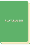 Play.Rules!