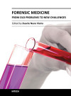 Forensic Medicine - From Old Problems to New Challenges (Duarte Nuno Vieira)
