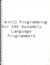 Win32 Programming for x86 Assembly Language Programmers (Henry Takeuchi)
