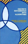 Discrete Mathematics with Algorithms (M. O. Albertson et al)