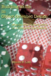 Building Skills in Object-Oriented Design (Steven F. Lott)