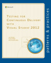 Testing for Continuous Delivery with Visual Studio (Larry Brader, et al)