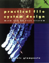 Practical File System Design with the Be File System (Dominic Giampaolo)