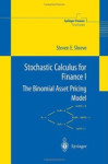 Stochastic Calculus and Finance (Steven E. Shreve)