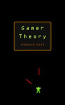 Gamer Theory (McKenzie Wark)