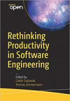 Rethinking Productivity in Software Engineering (Caitlin Sadowski, et al)