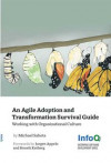 An Agile Adoption and Transformation Survival Guide: Working with Organizational Culture (Michael Sahota)