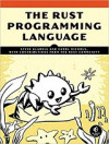 The Rust Programming Language (Steve Klabnik, et al)