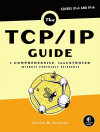 The TCP/IP Guide: A Comprehensive, Illustrated Internet Protocols Reference (Charles M. Kozierok)