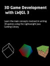 3D Game Development with LWJGL 3 (Antonio Hernandez Bejarano)