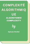 Complexité algorithmique - Algorithmic complexity (Sylvain Perifel)