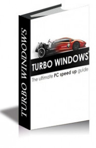 Turbo Windows - The Ultimate PC Speed Up Guide (Liz Cornwell, et al)