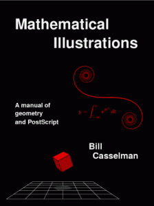 Mathematical Illustrations: A Manual of Geometry and PostScript (Bill Casselman)