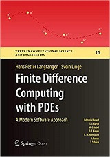Finite Difference Computing with PDEs: A Modern Software Approach (Hans Langtangen, et al)