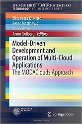Model-Driven Development and Operation of Multi-Cloud Applications (Elisabetta Di Nitto, et al)
