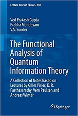 The Functional Analysis of Quantum Information Theory (Ved Prakash Gupta, et al)