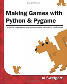 Making Games with Python and Pygame (Albert Sweigart)