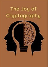 The Joy of Cryptography (Mike Rosulek)