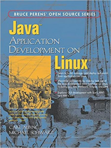 Java Application Development on Linux (Carl Albing, et al)