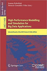 High-Performance Modelling and Simulation for Big Data Applications (Joanna Kolodziej, et al)