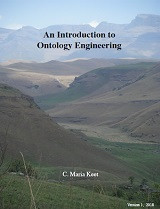 An Introduction to Ontology Engineering (Maria Keet)
