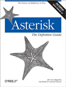 Asterisk: The Definitive Guide, 4th Edition (Leif Madsen, et al)