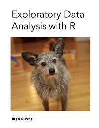 Exploratory Data Analysis with R (Roger D. Peng)
