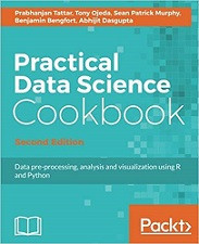 Practical Data Science Cookbook: Data pre-processing, analysis and visualization using R and Python (Prabhanjan Tattar, et al)