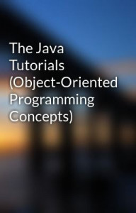 Java Fundamentals Tutorial (Richard L. Halterman)