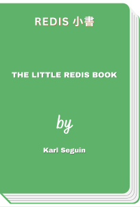 Redis 小書 - The Little Redis Book (Karl Seguin)