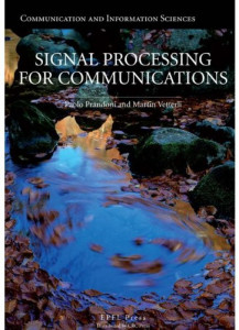 Signal Processing for Communications (Paolo Prandoni, et al)