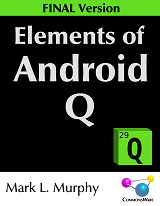 Elements of Android Q (Mark L. Murphy)