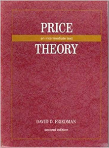 Price Theory: An Intermediate Text (David D. Friedman)