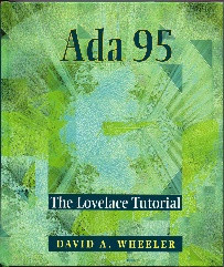 Ada 95: The Lovelace Tutorial (David A. Wheeler)