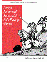 Design Patterns of Successful Role-Playing Games (Whitson John Kirk III)