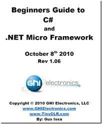 Beginners Guide to C# and the .NET Micro Framework (Gus Issa)