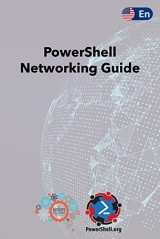 PowerShell Networking Guide (Ed Wilson)
