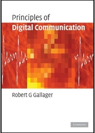 Principles of Digital Communication (Robert G. Gallager)
